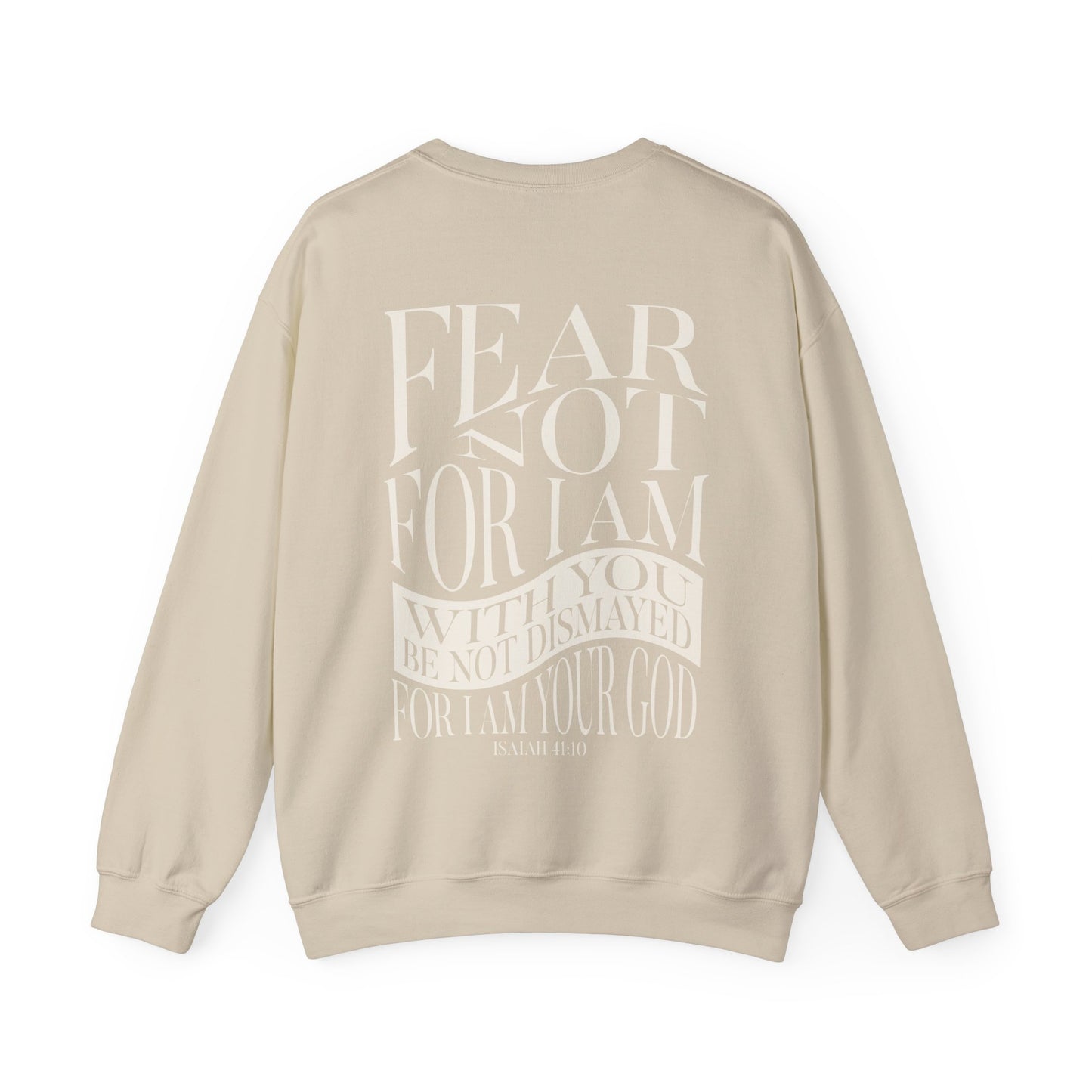 "Fear Not" Adult Crewneck Sweatshirt