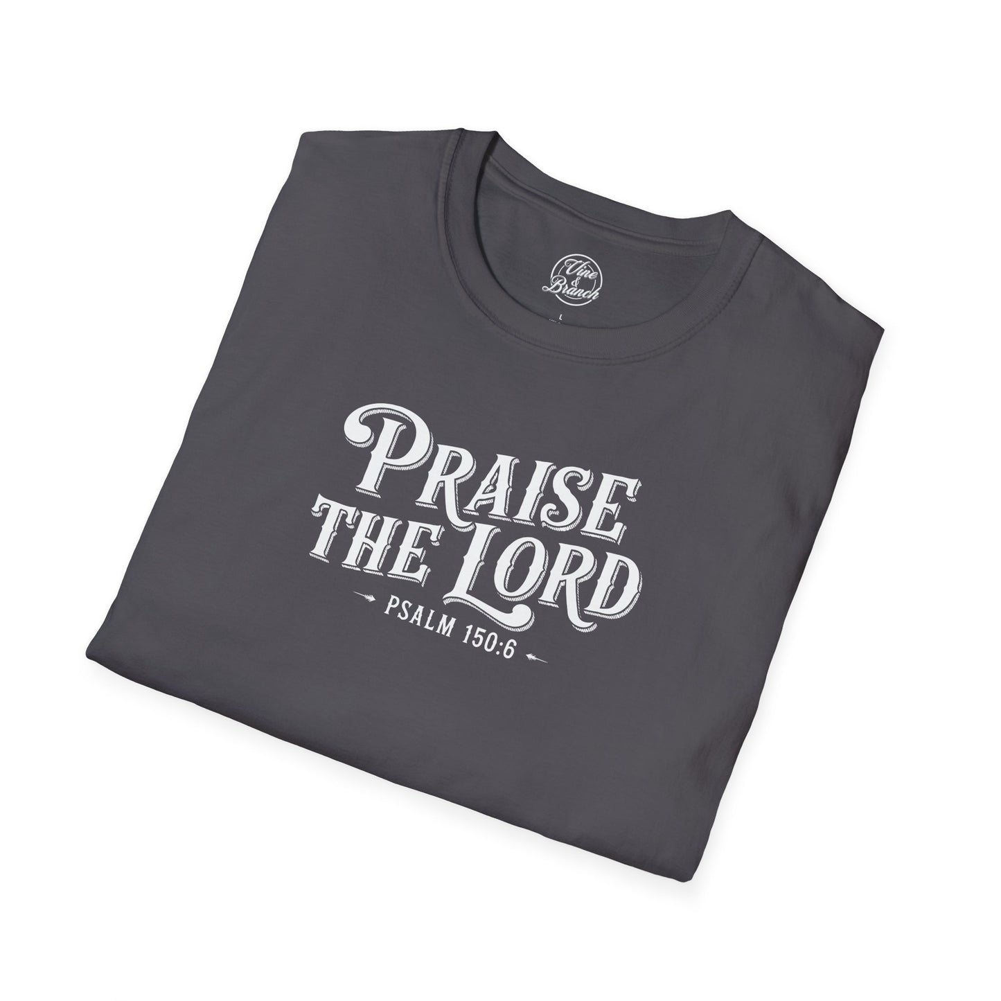 "Praise the Lord" Old Fashioned Softstyle T-Shirt