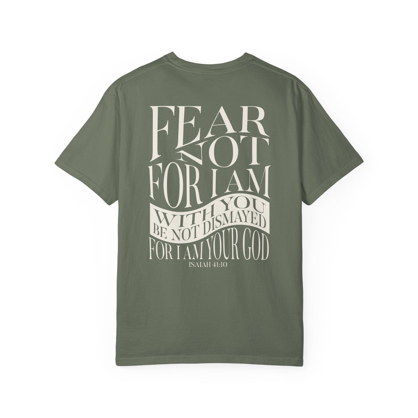 "FEAR NOT" UNISEX PREMIUM TEE