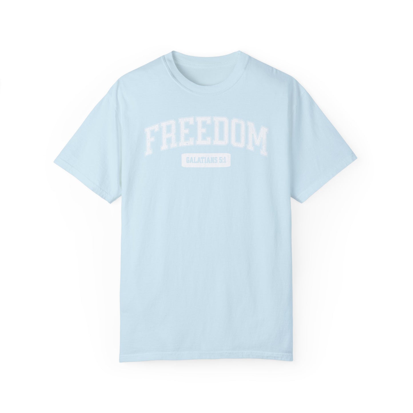 "Freedom" Varsity Style Unisex Garment-Dyed Tee