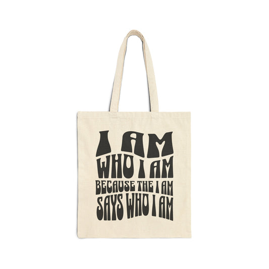 "I Am Who I AM" Cotton Canvas Tote Bag