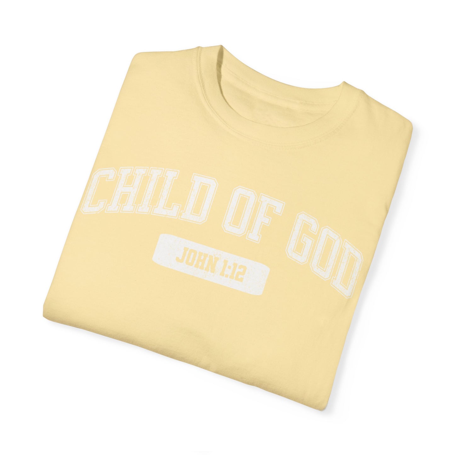 "Child of God" Varsity Style Unisex Garment-Dyed Tee