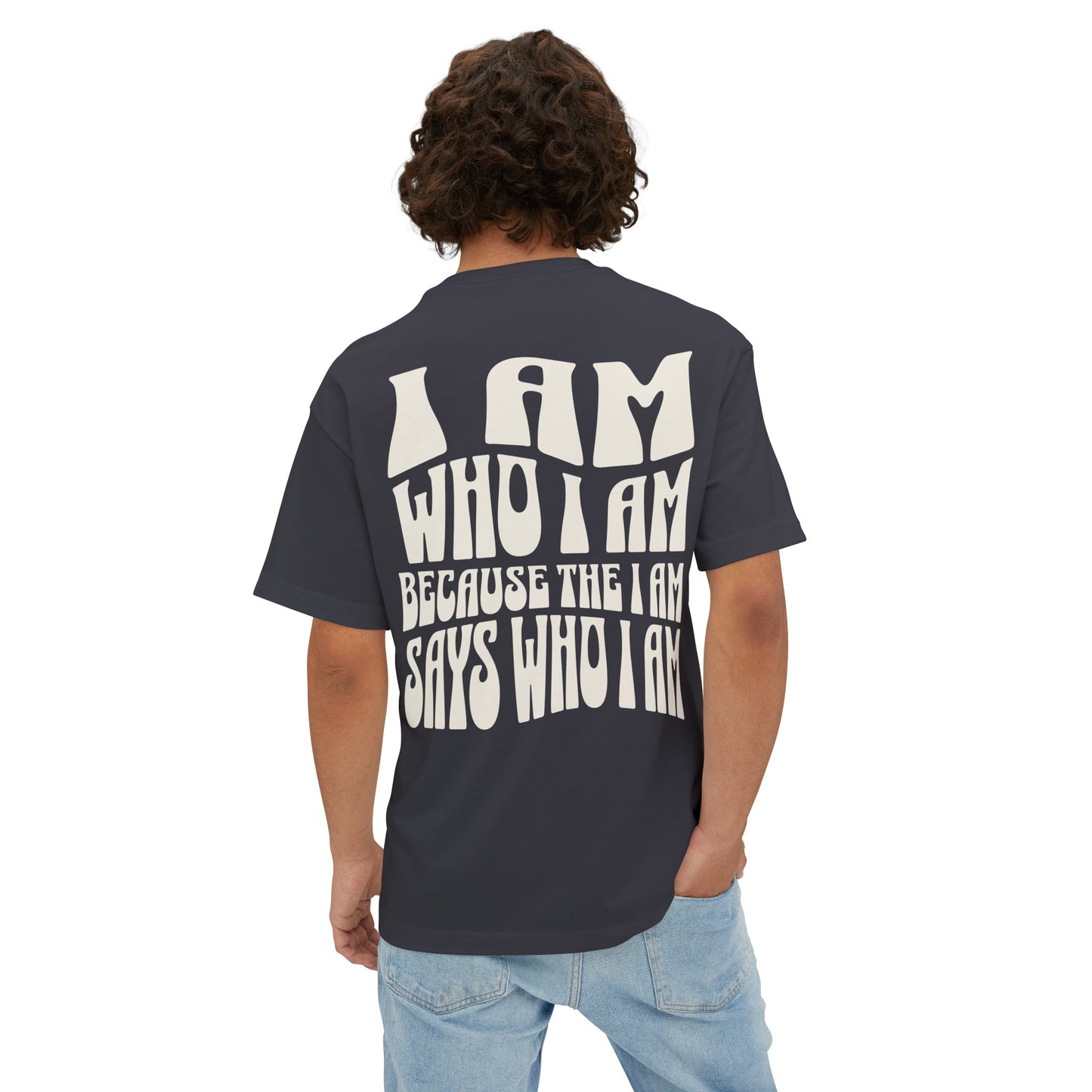 "I Am Who I AM" Adult Unisex Oversized Boxy Tee