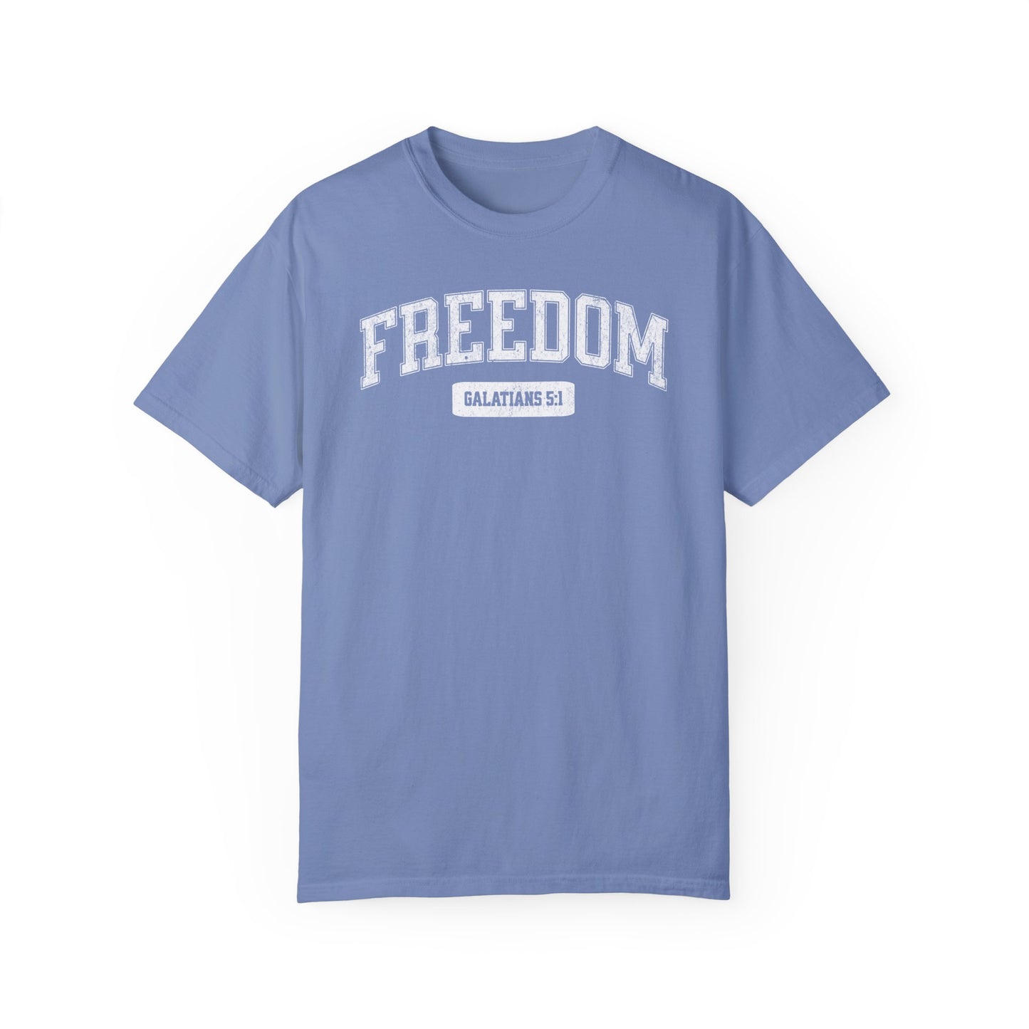 "Freedom" Varsity Style Unisex Garment-Dyed Tee