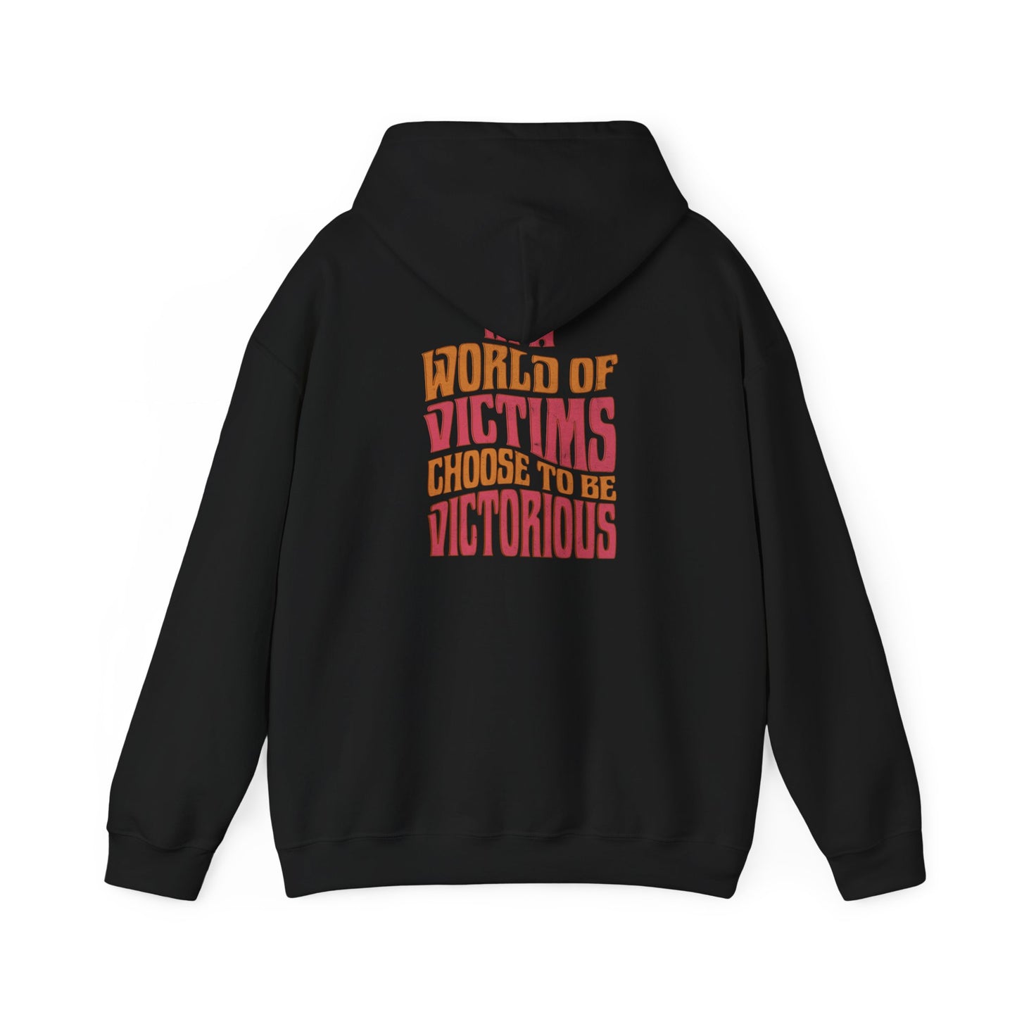 "Choose to Be Victorious" Adult Unisex Hoodie