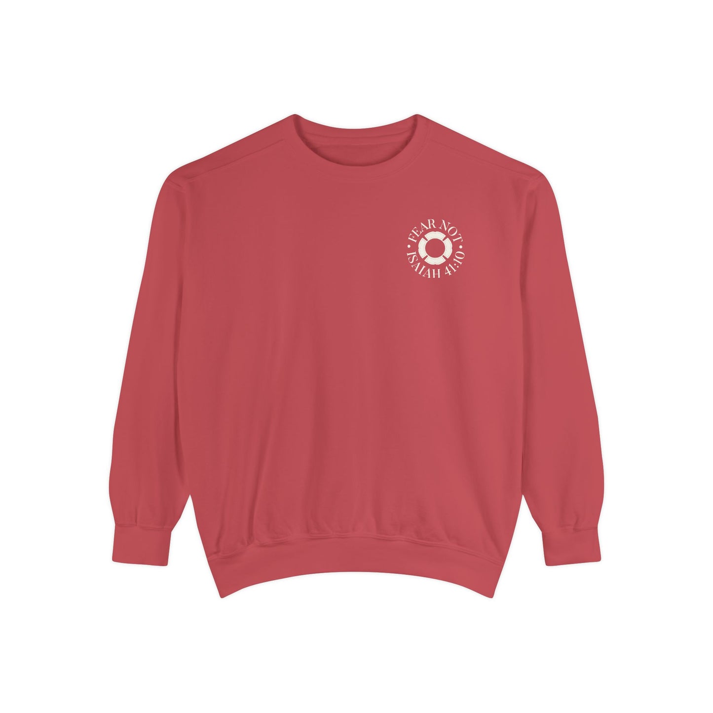 "FEAR NOT" UNISEX PREMIUM SWEATSHIRT