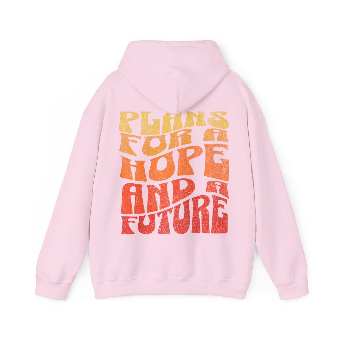 "Hope & A Future" Adult Unisex Hoodie