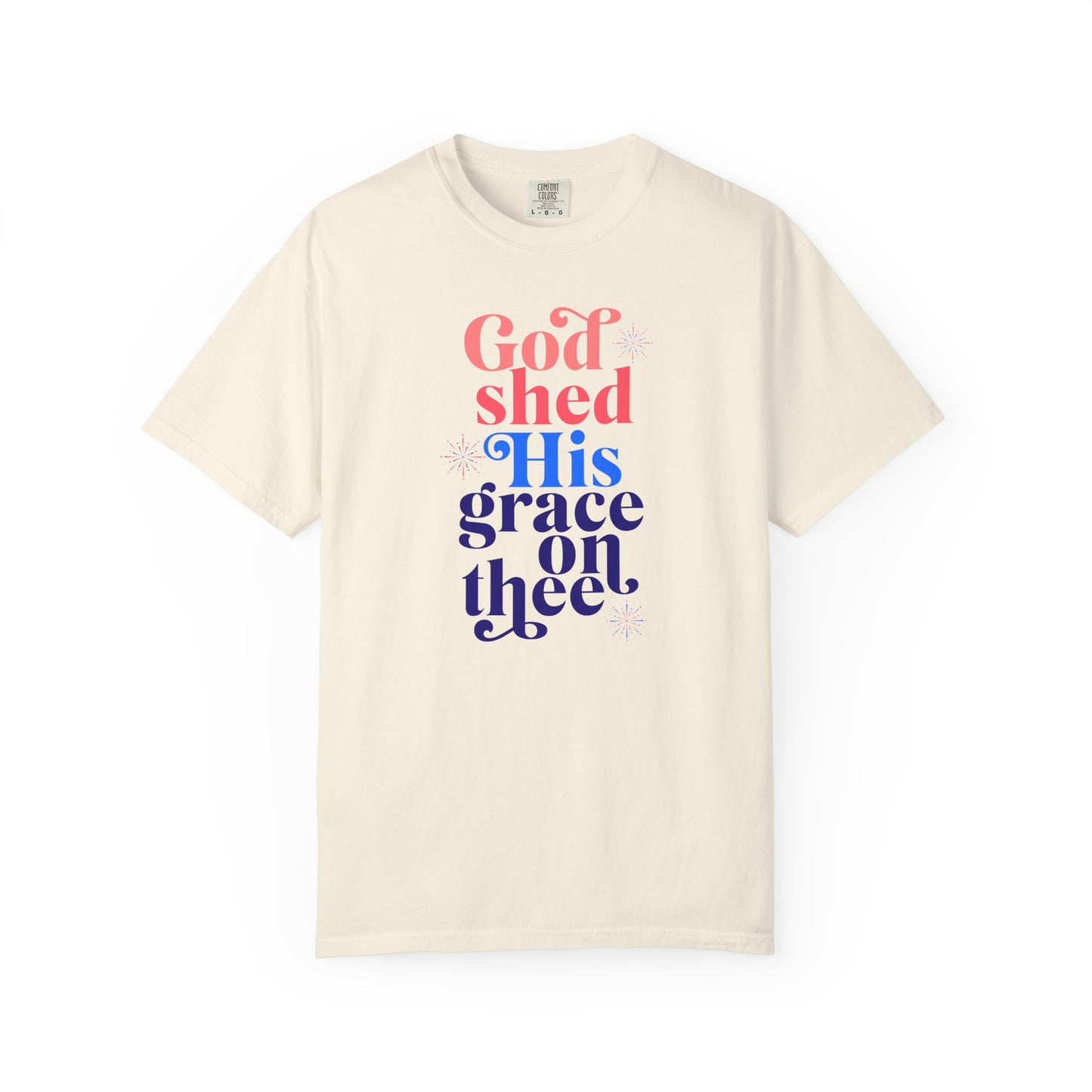 "GOD SHED HIS GRACE ON THEE" UNISEX PREMIUM TEE