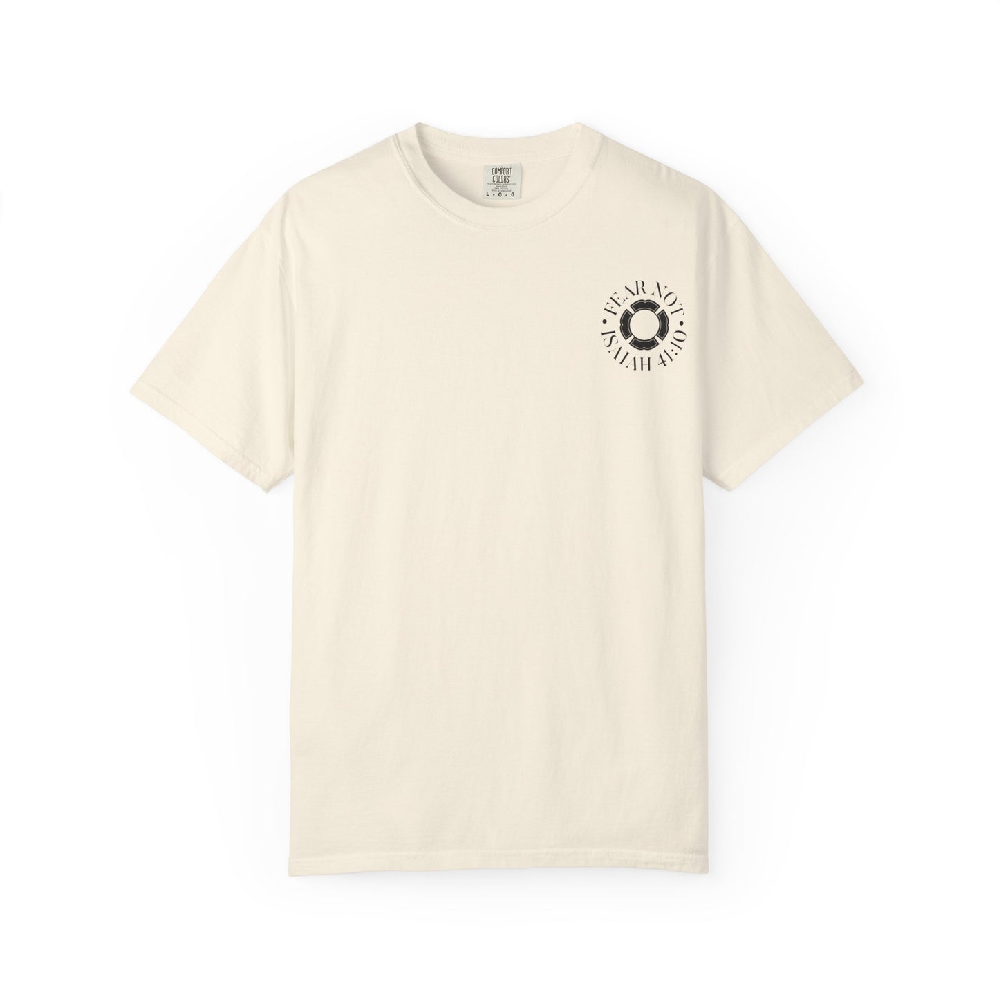 "FEAR NOT" UNISEX PREMIUM TEE