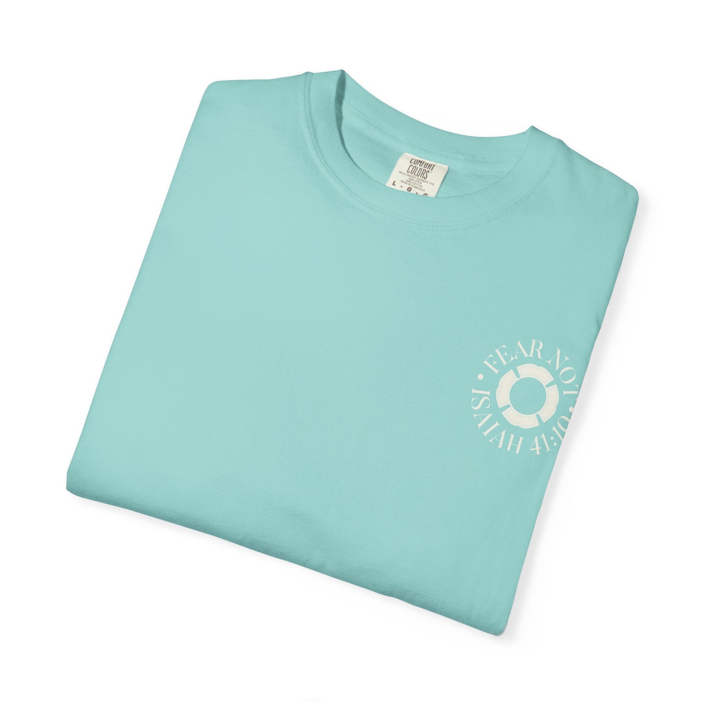 "FEAR NOT" UNISEX PREMIUM TEE
