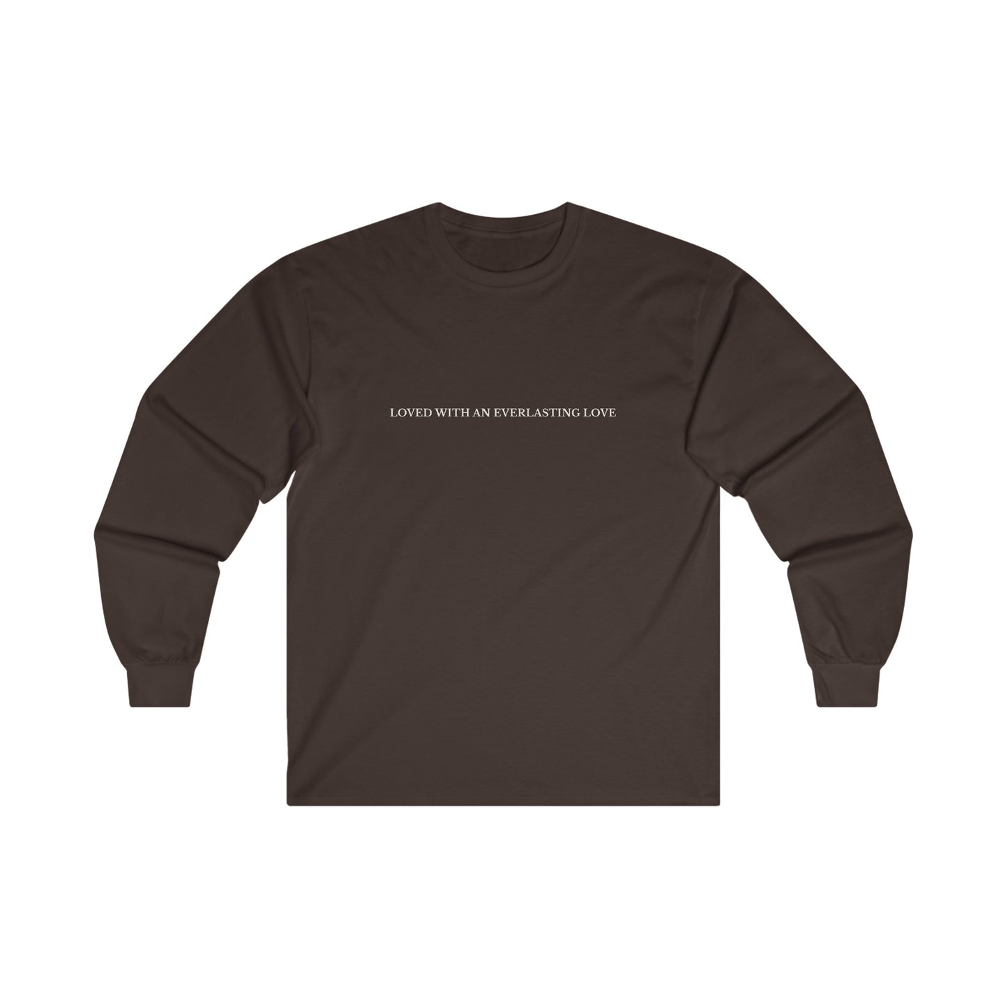 "Everlasting Love" Adult Unisex Long Sleeve Tee