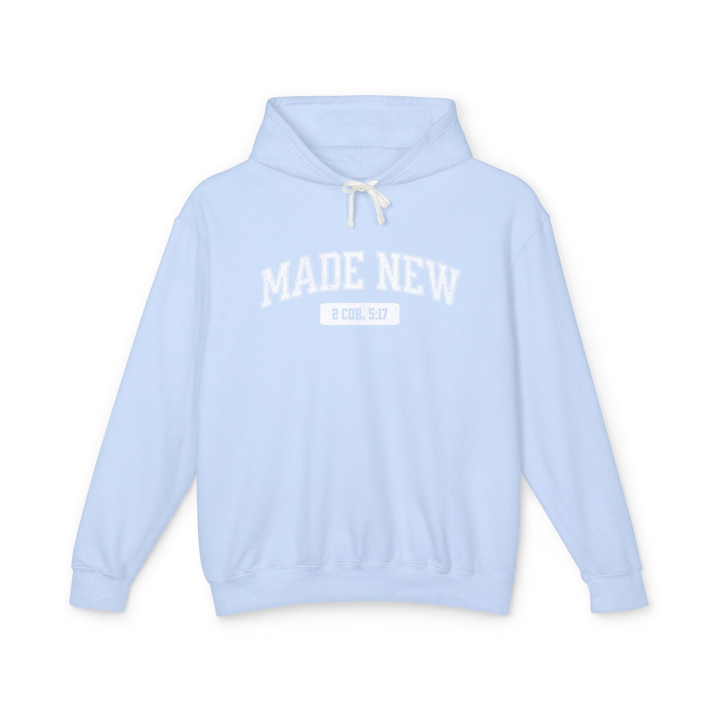 "MADE NEW" VARSITY UNISEX PREMIUM LIGHTWEIGHT HOODIE