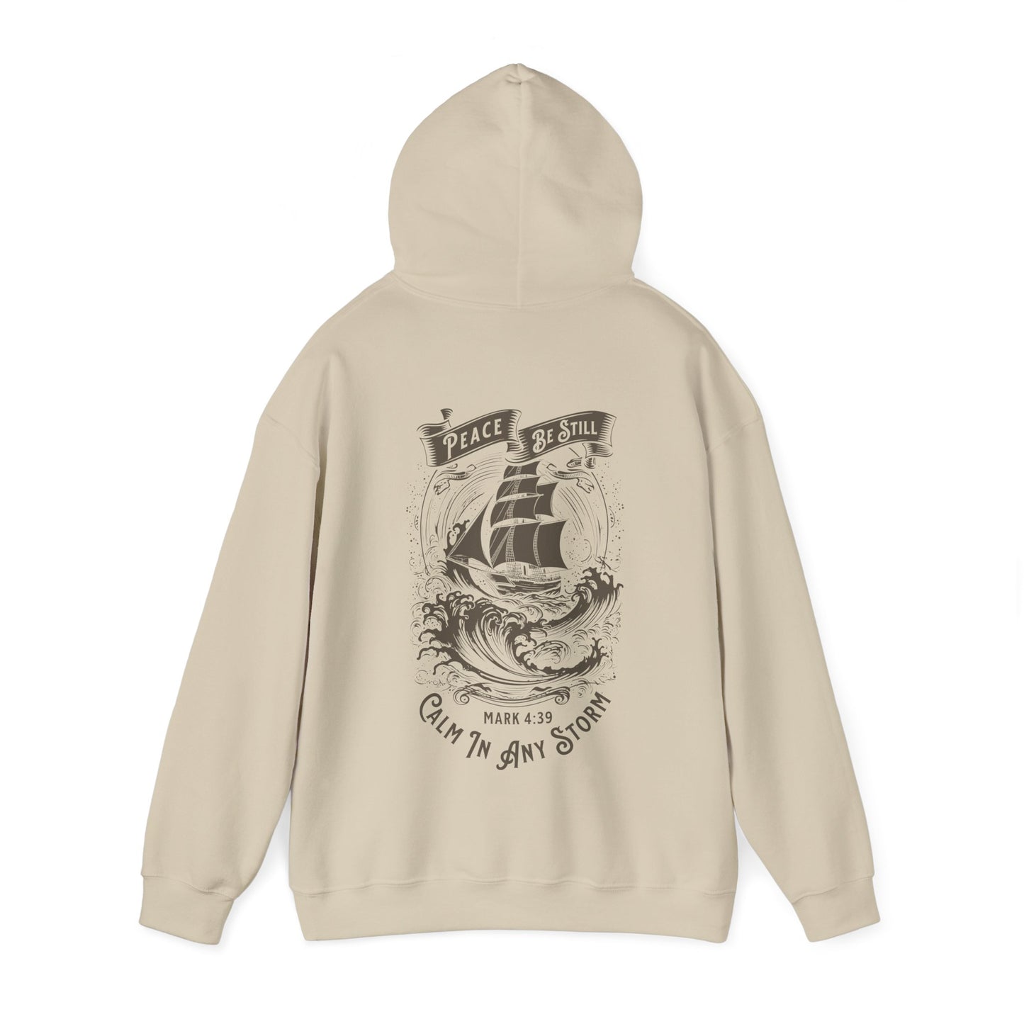 "Peace Be Still" Adult Unisex Hoodie