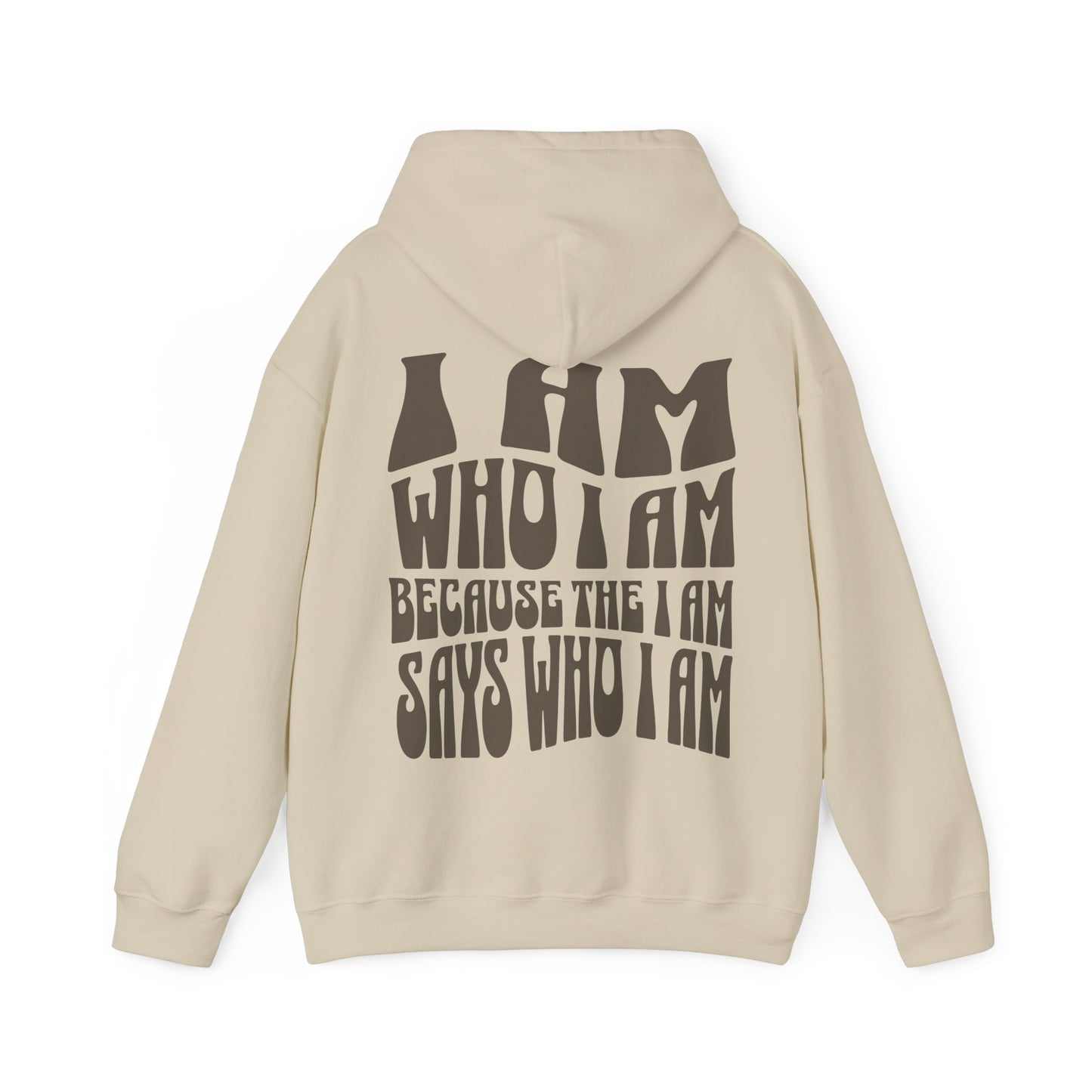 "I Am Who I Am" Adult Unisex Hoodie