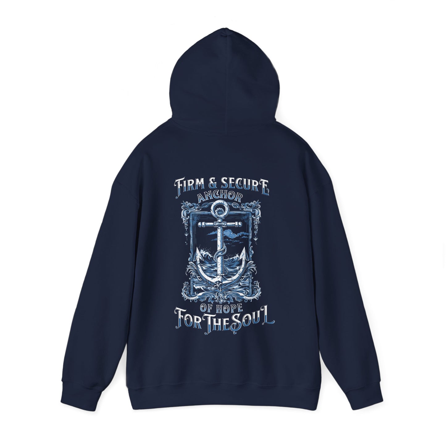 "Anchor for the Soul" Adult Unisex Hoodie