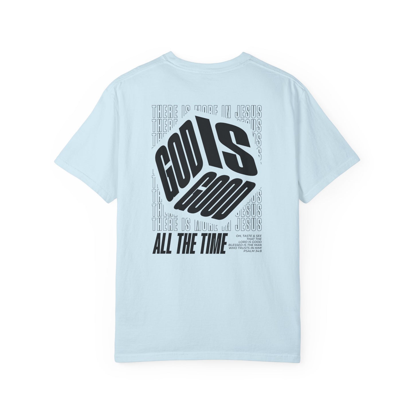 "GOD IS GOOD" UNISEX PREMIUM TEE