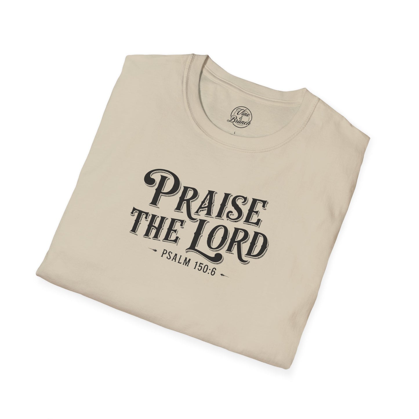 "Praise the Lord" Old Fashioned Softstyle T-Shirt