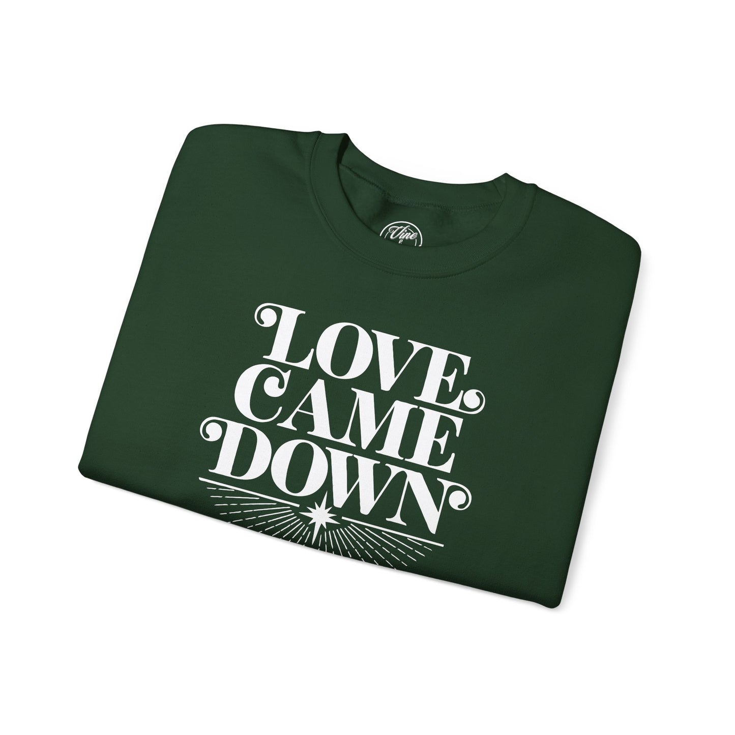 "Love Came Down" Christmas Crewneck Sweatshirt