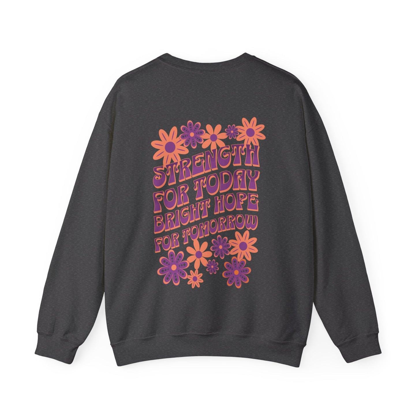 "Strength & Bright Hope" Adult Crewneck Sweatshirt