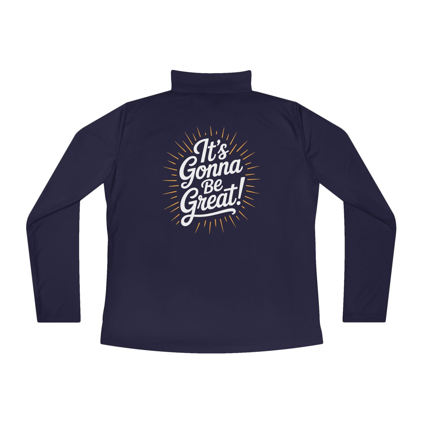 WIS "IT'S GONNA BE GREAT!" WOMENS QUARTER XIP MOISTURE WICKING PULLOVER