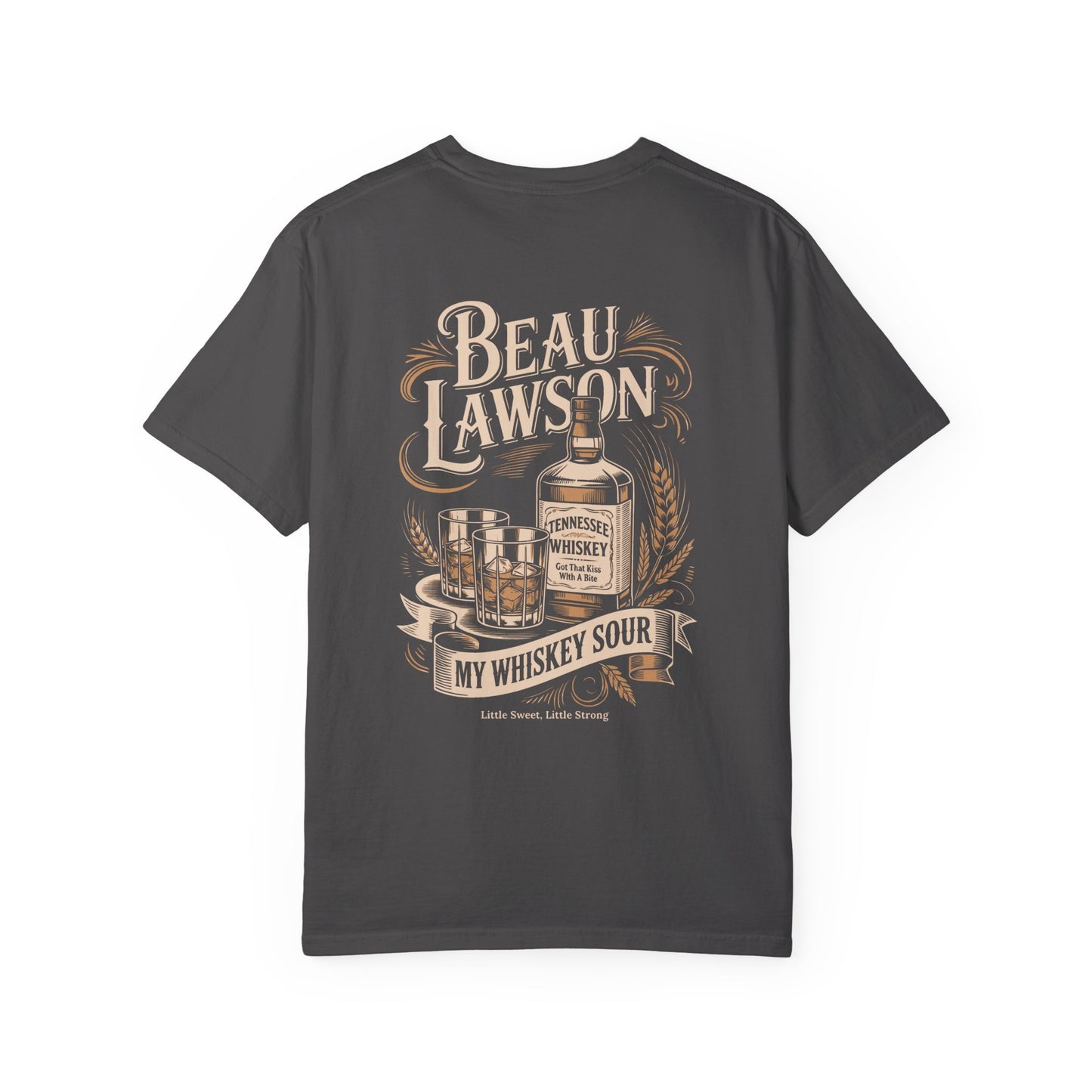 Beau Lawson "My Whiskey Sour" Western Unisex Garment-Dyed T-shirt