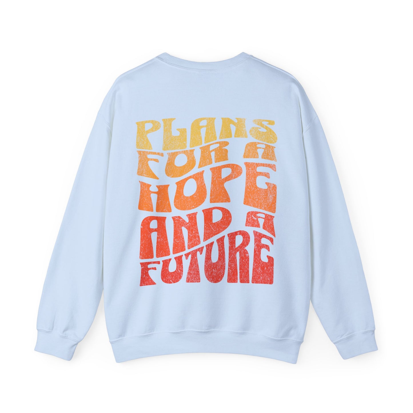 "Hope & A Future" Adult Crewneck Sweatshirt