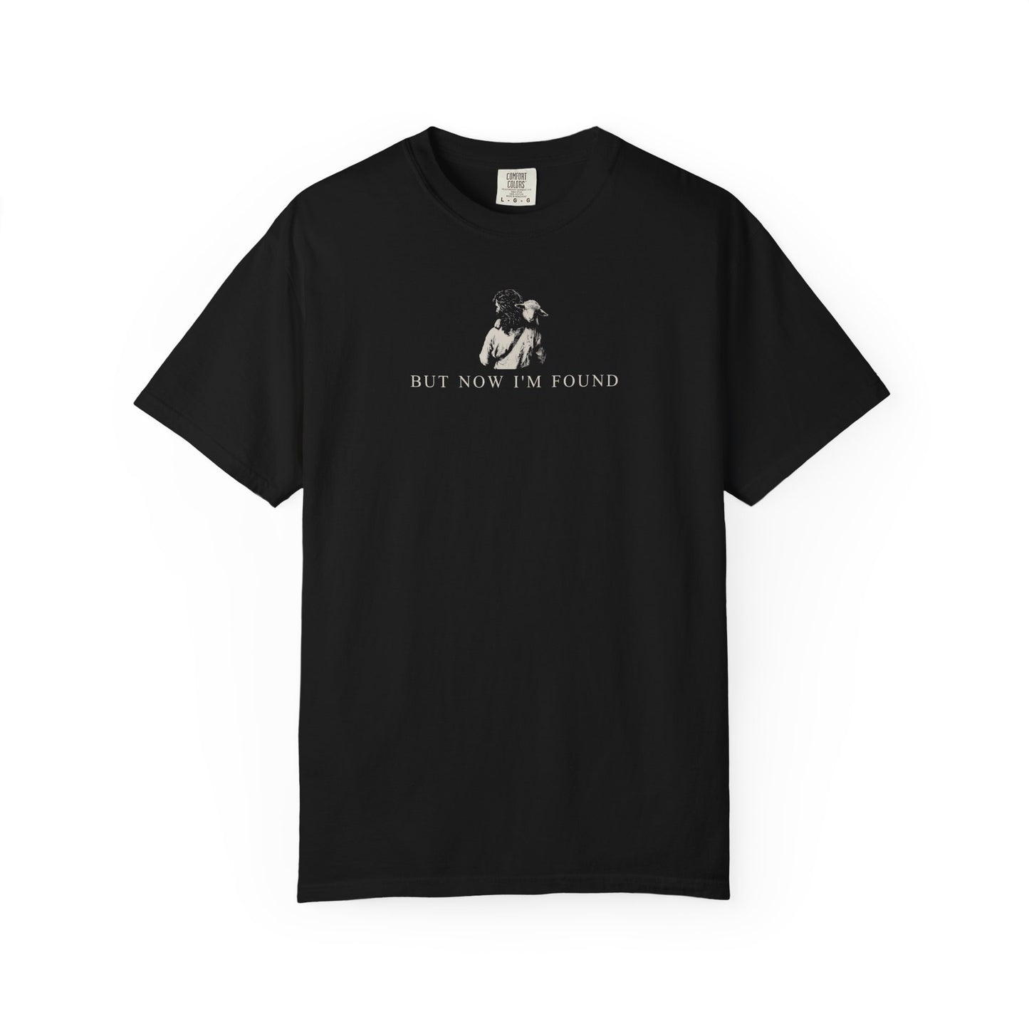 "But Now I'm Found" Adult Comfort Colors Tee
