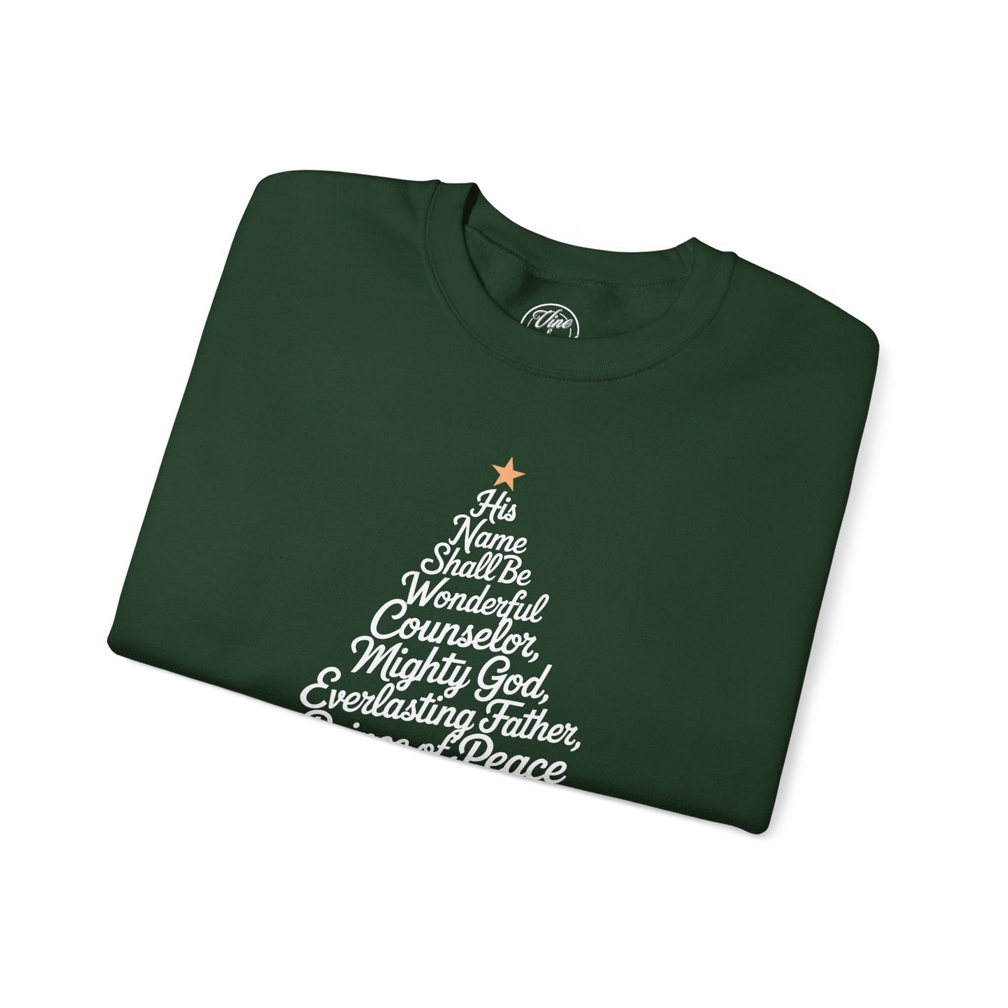 CHRISTMAS "HIS NAME SHALL BE" UNISEX CREWNECK SWEATSHIRT