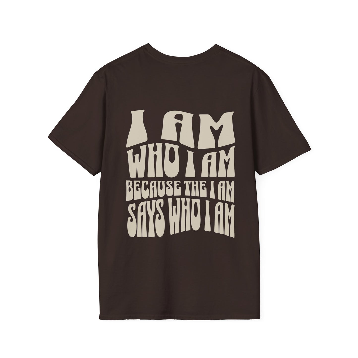 "I Am Who I Am" Unisex Softstyle Tee