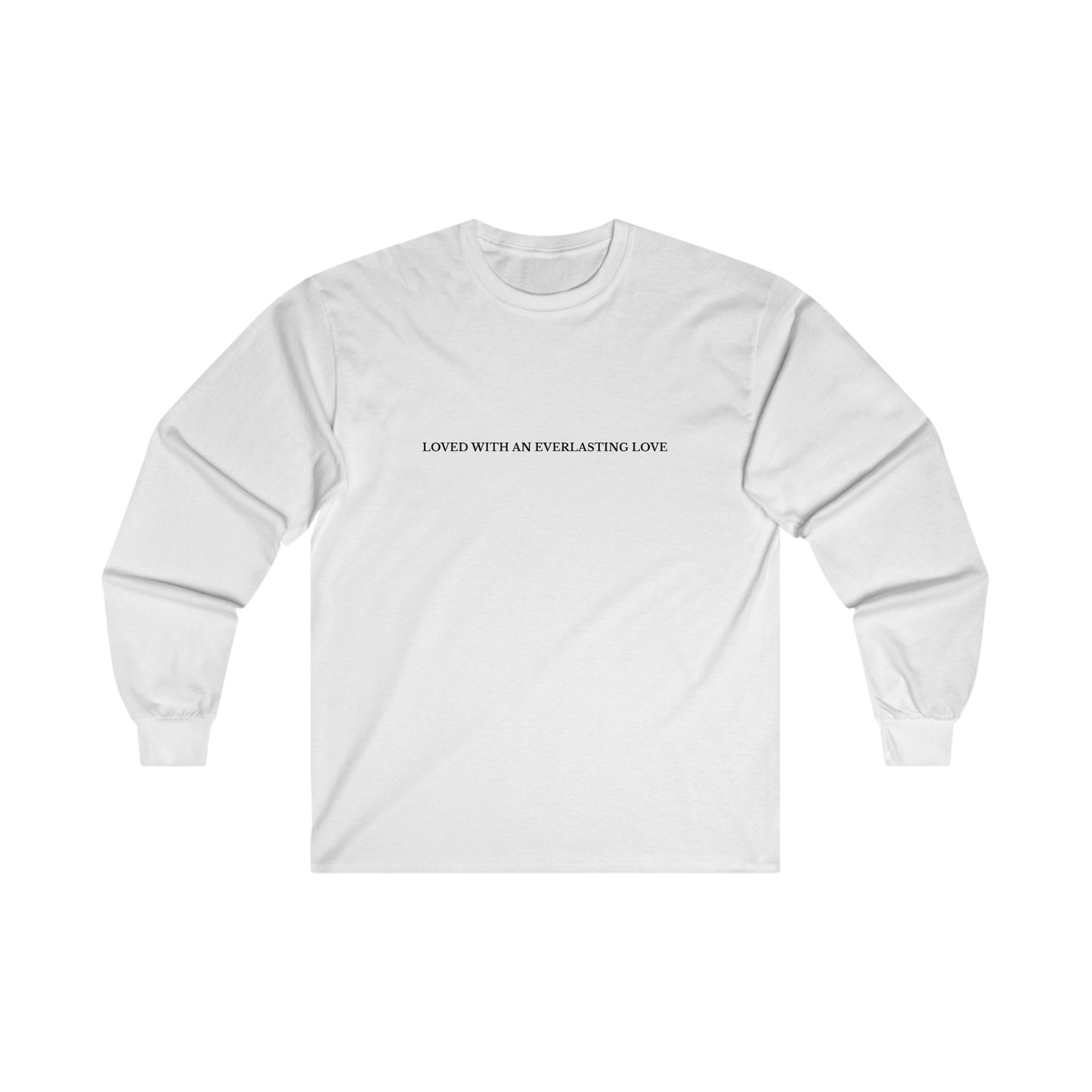 "Everlasting Love" Adult Unisex Long Sleeve Tee