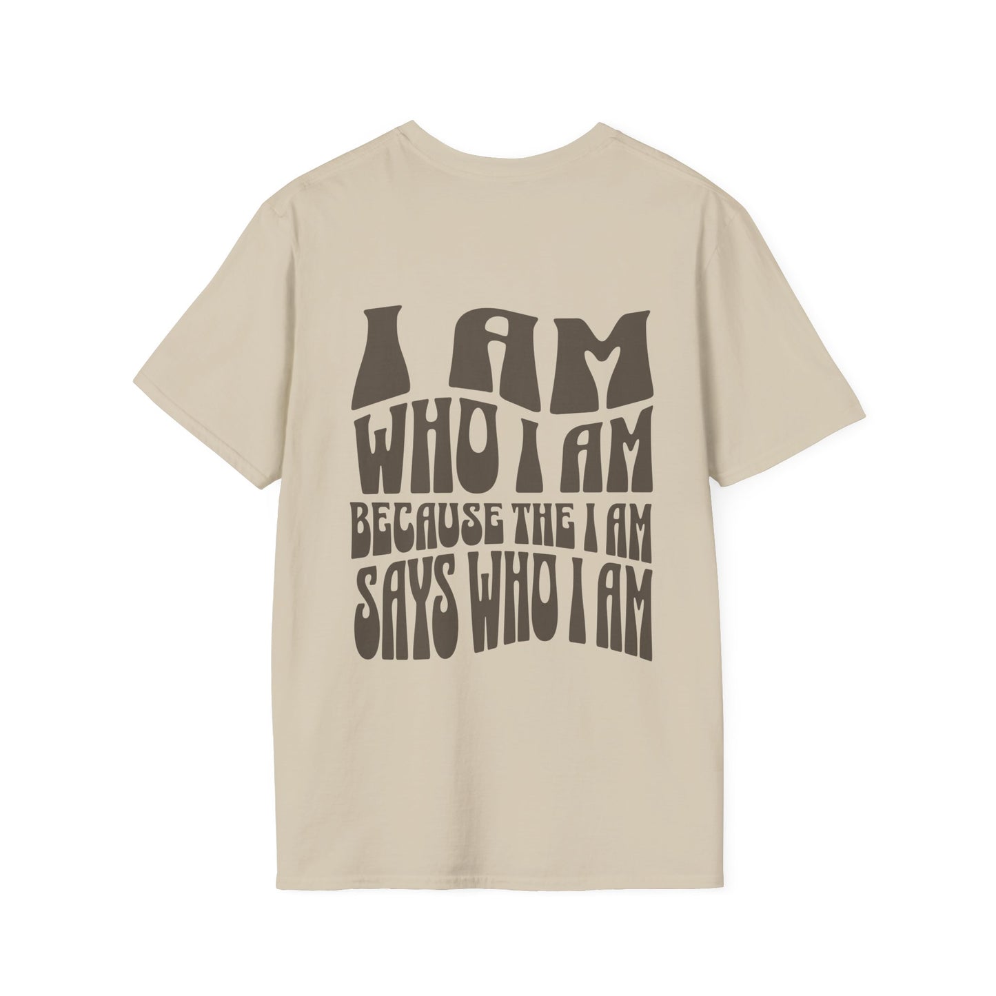 "I Am Who I Am" Unisex Softstyle Tee