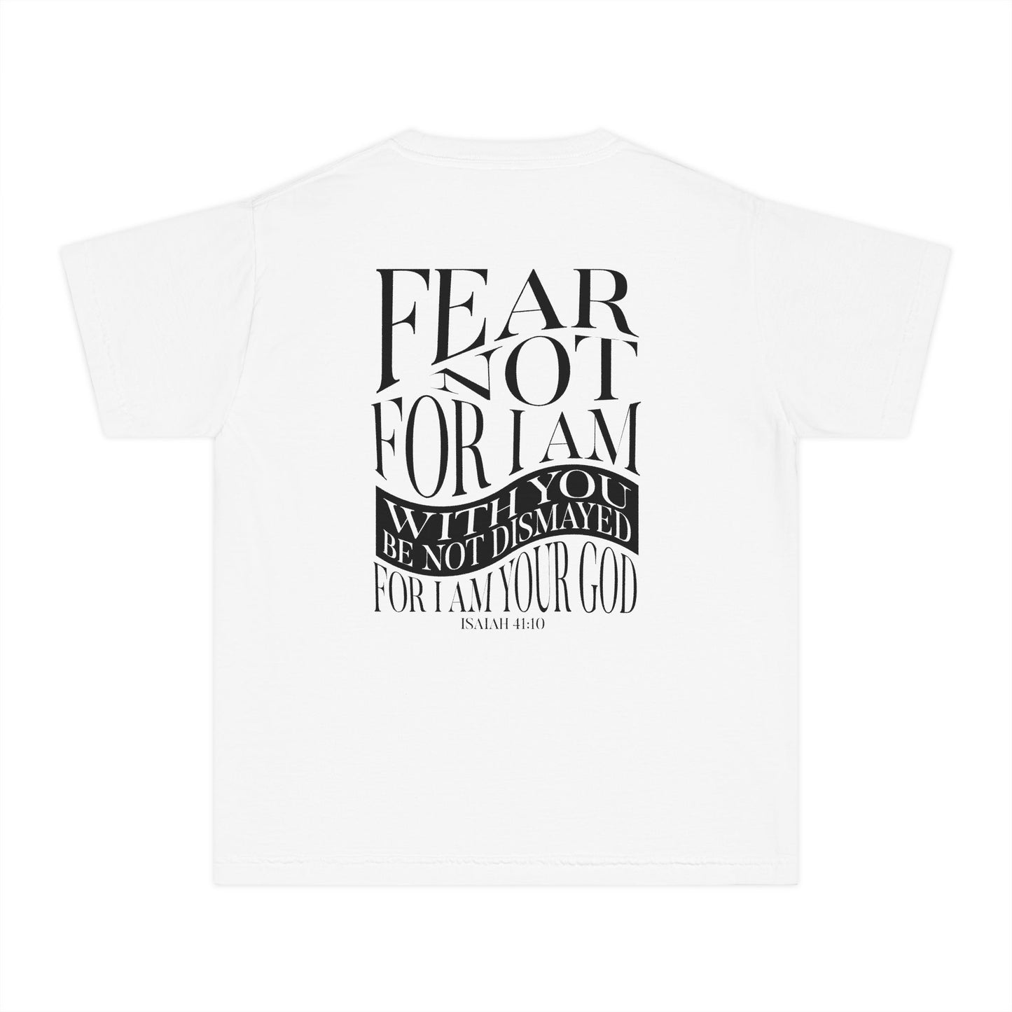 "FEAR NOT" KIDS PREMIUM TEE