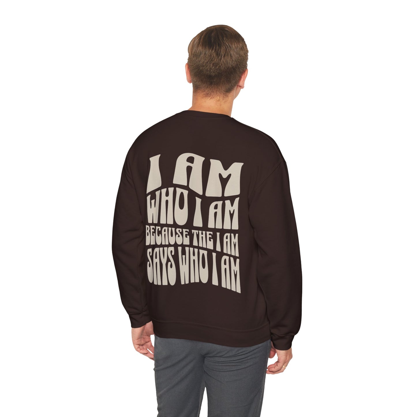 "I Am Who I Am" Adult Crewneck Sweatshirt