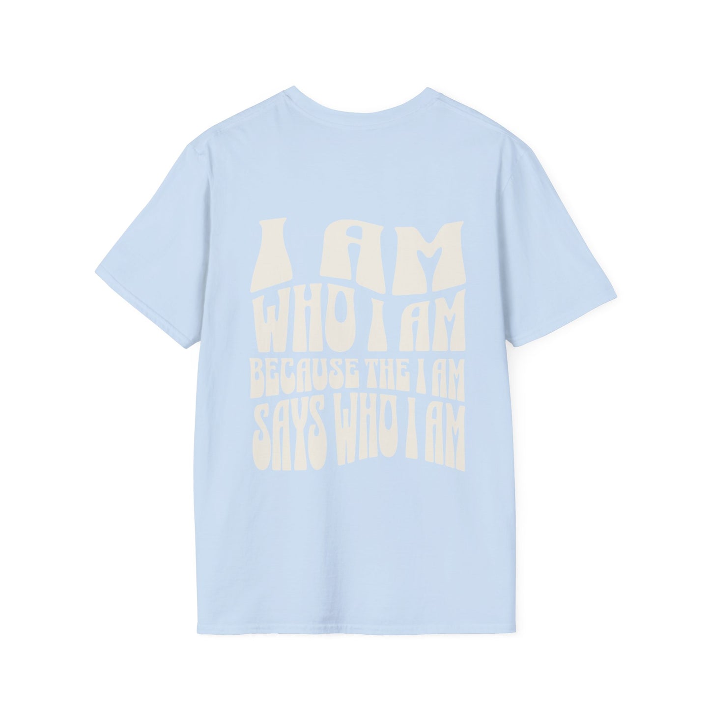 "I Am Who I Am" Unisex Softstyle Tee