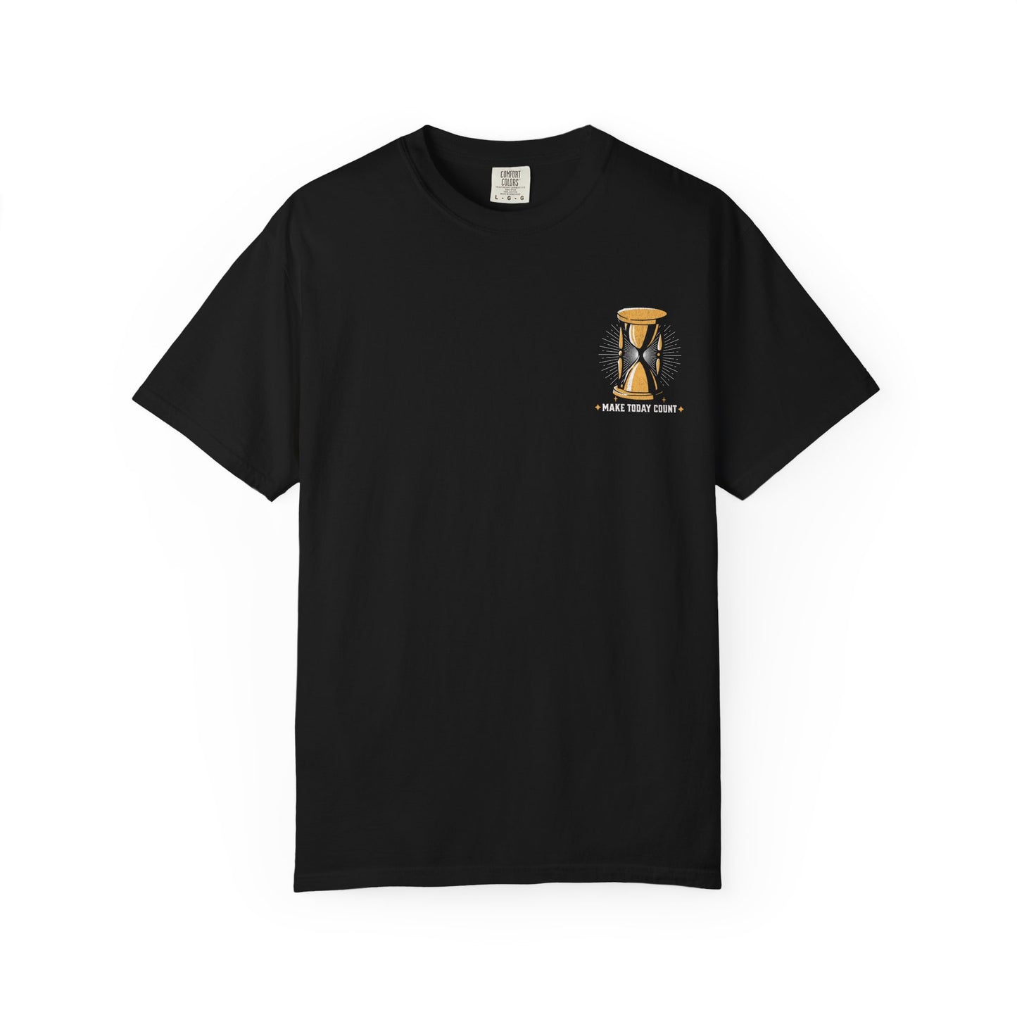 "MAKE TODAY COUNT" UNISEX PREMIUM TEE