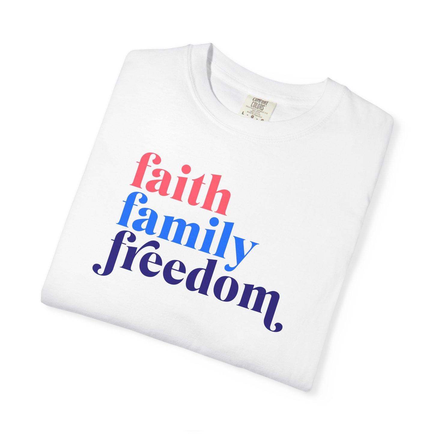 "FAITH FAMILY FREEDOM" UNISEX PREMIUM TEE"