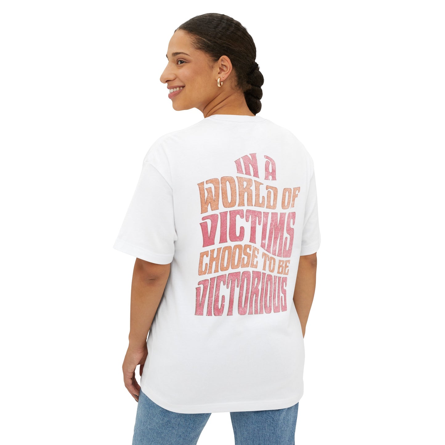 "Choose To Be Victorious" Adult Unisex Oversized Boxy Tee