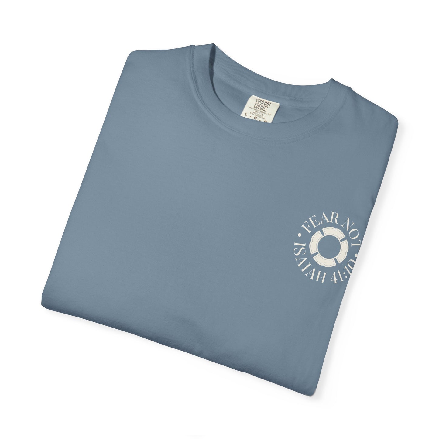 "FEAR NOT" UNISEX PREMIUM TEE