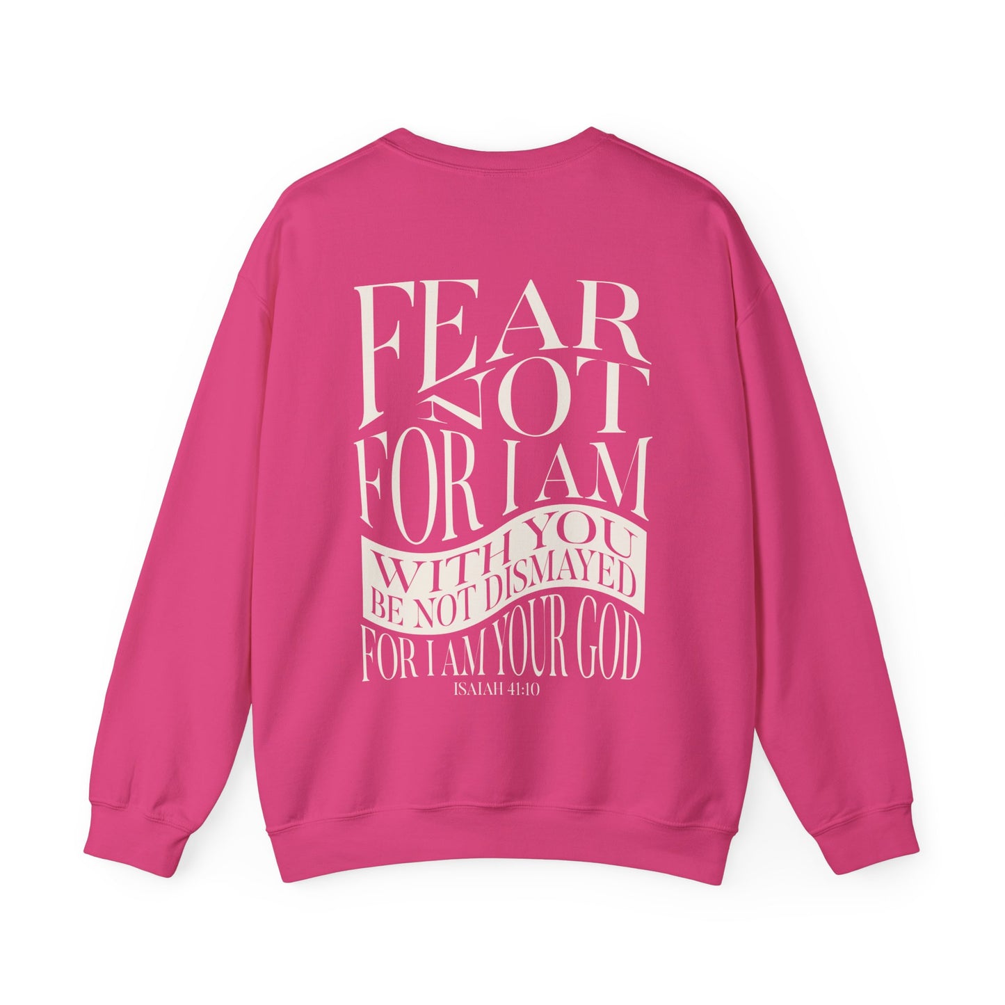 "Fear Not" Adult Crewneck Sweatshirt