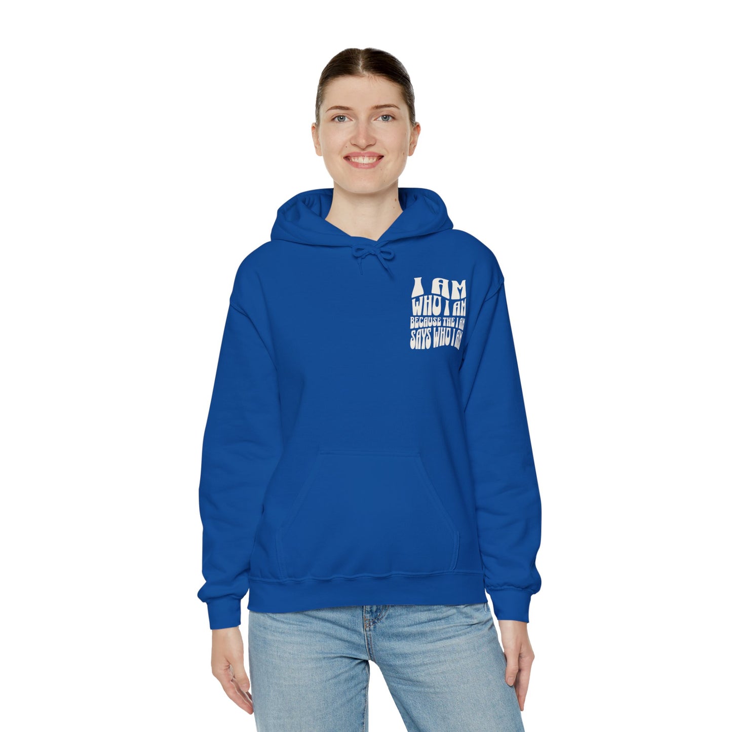 "I Am Who I Am" Adult Unisex Hoodie