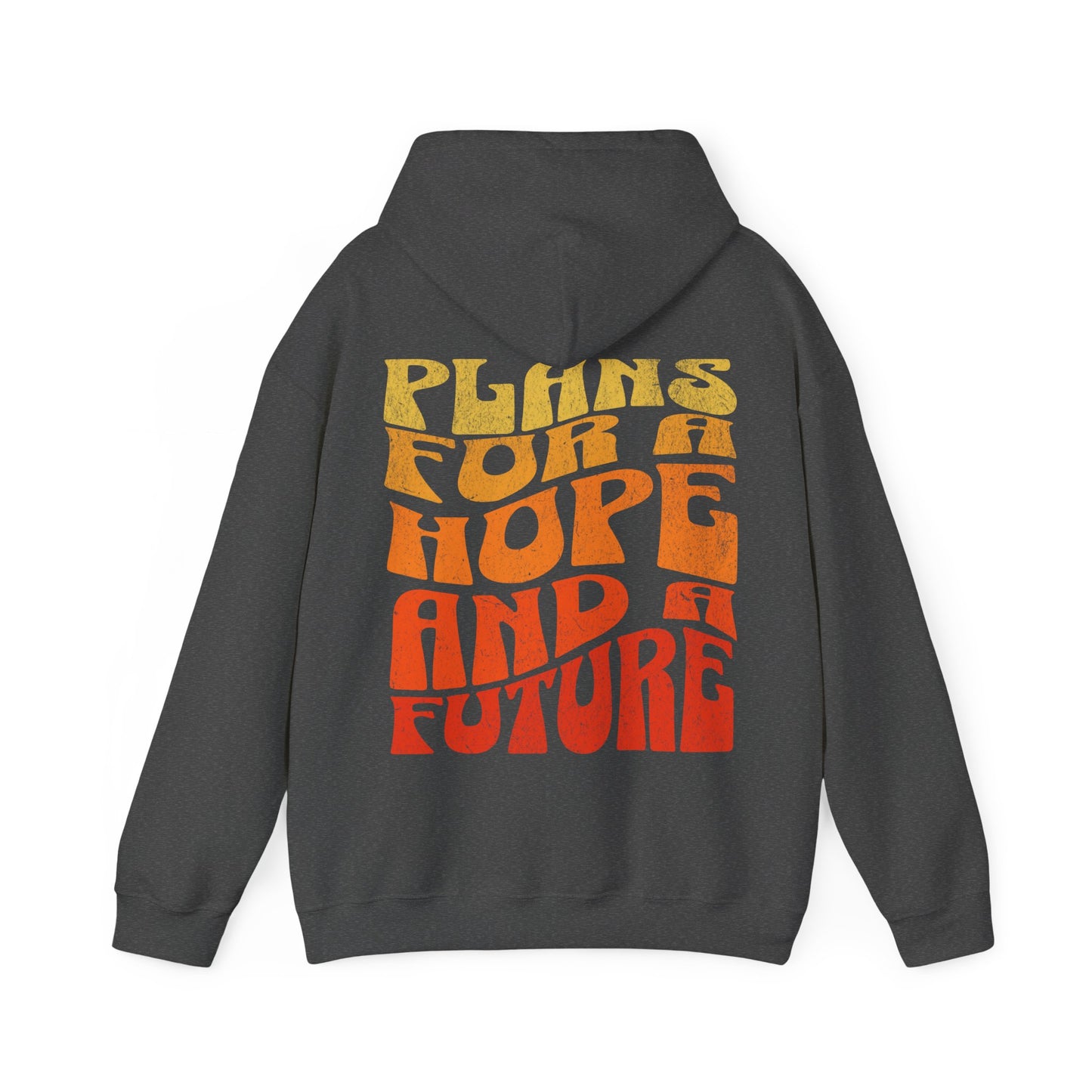 "Hope & A Future" Adult Unisex Hoodie