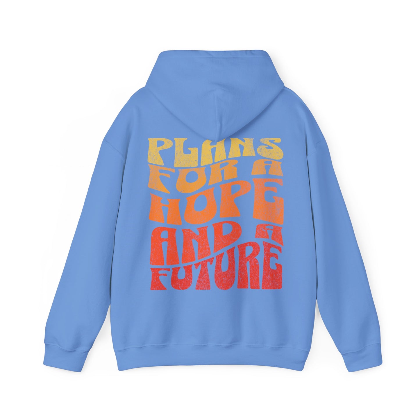 "Hope & A Future" Adult Unisex Hoodie