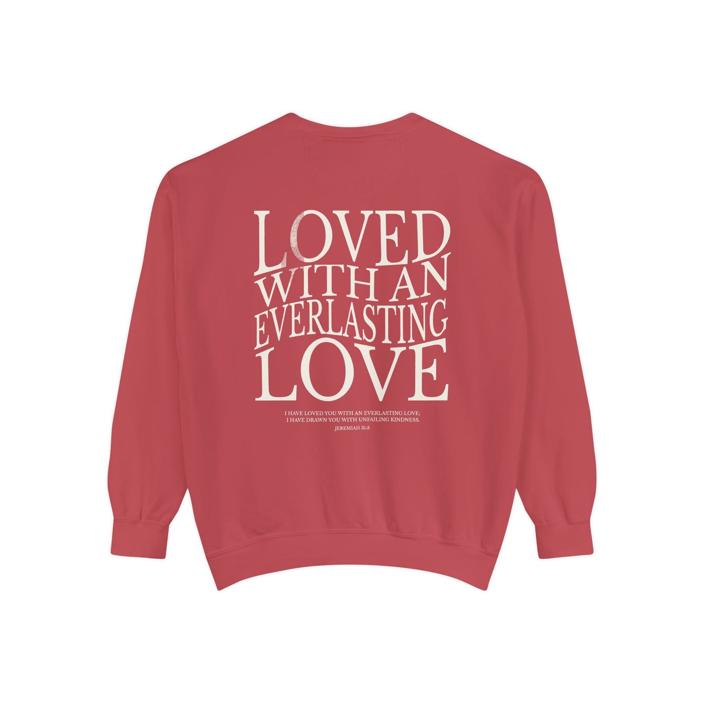 "EVERLASTING LOVE" UNISEX PREMIUM SWEATSHIRT