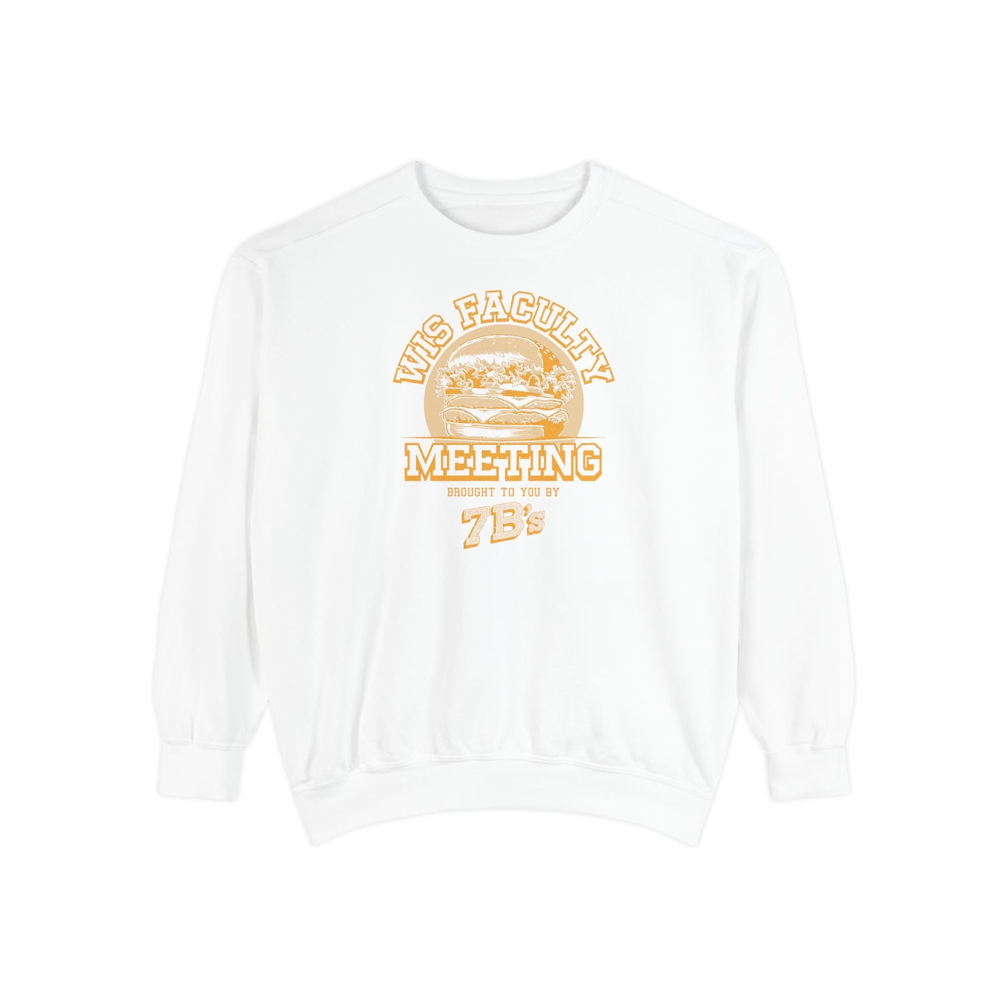 WIS "FACULTY MEETING" UNISEX PREMIUM SWEATSHIRT
