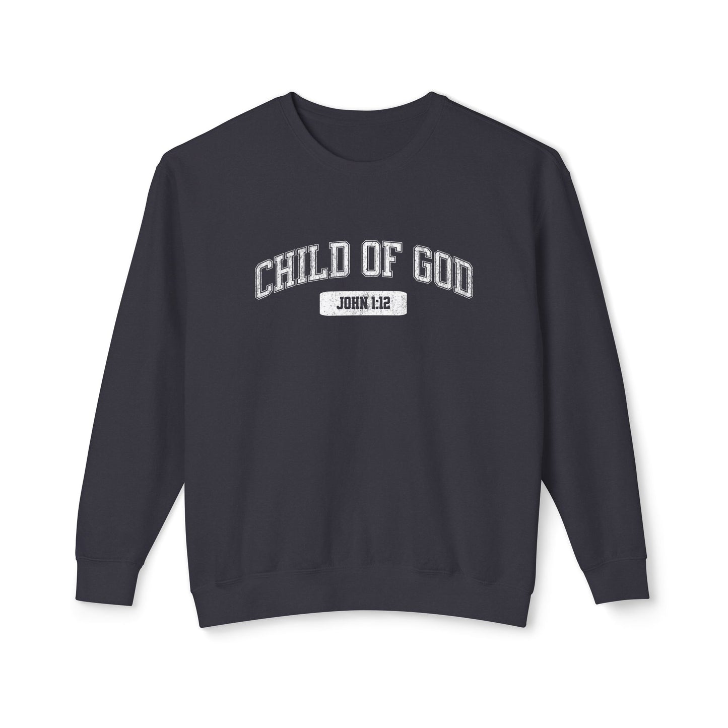 "CHILD OF GOD" VARSITY UNISEX PREMIUM SWEATSHIRT