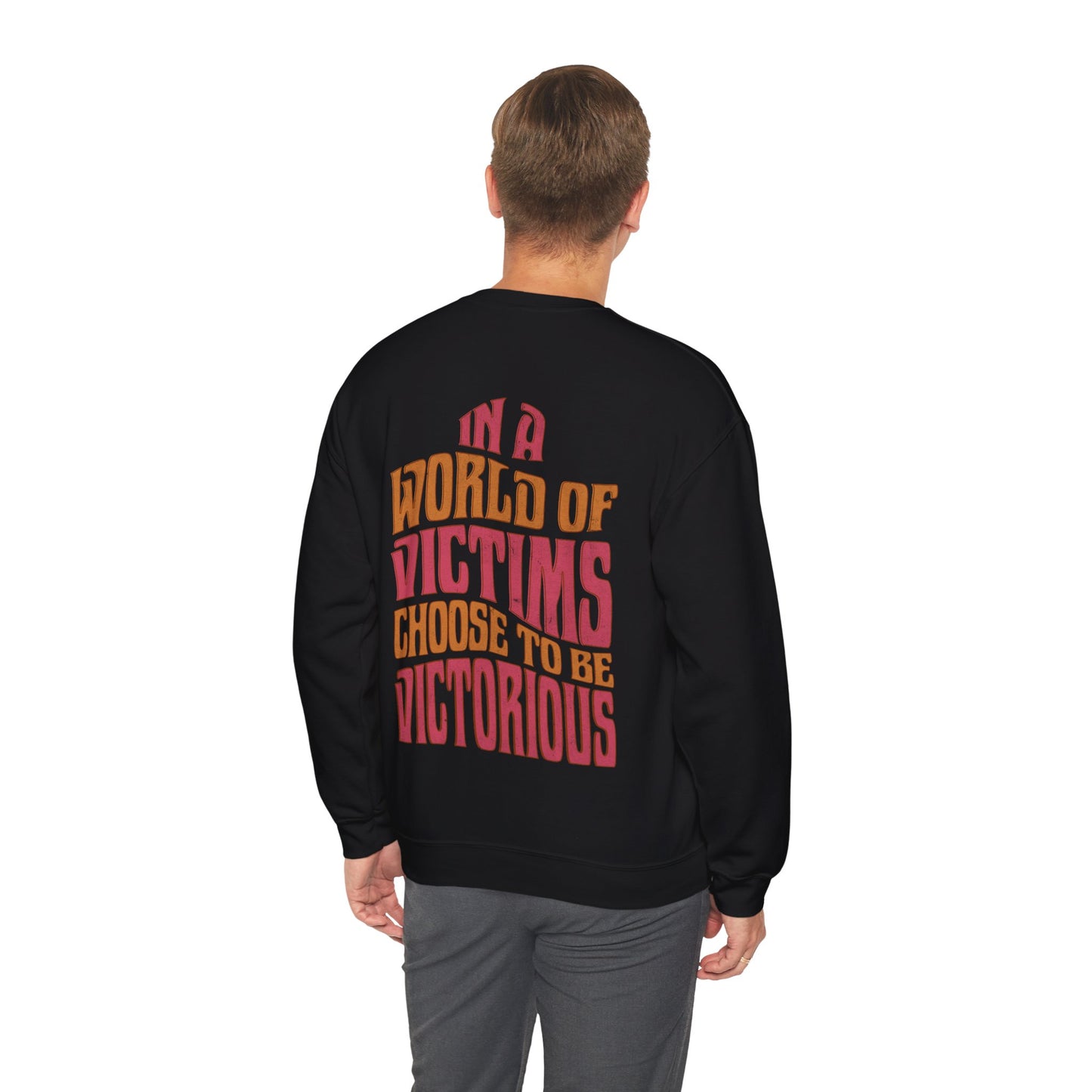 "Choose To Be Victorious" Adult Crewneck Sweatshirt