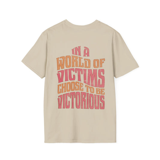 "Choose To Be Victorious" Unisex Softstyle Tee