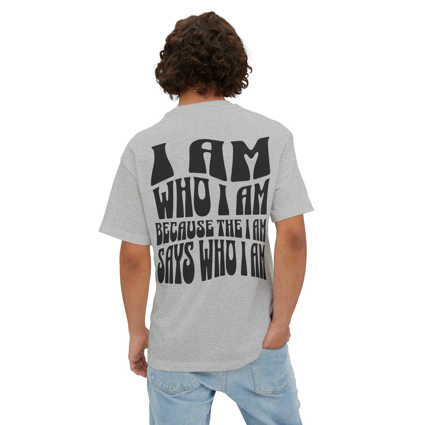 "I Am Who I AM" Adult Unisex Oversized Boxy Tee