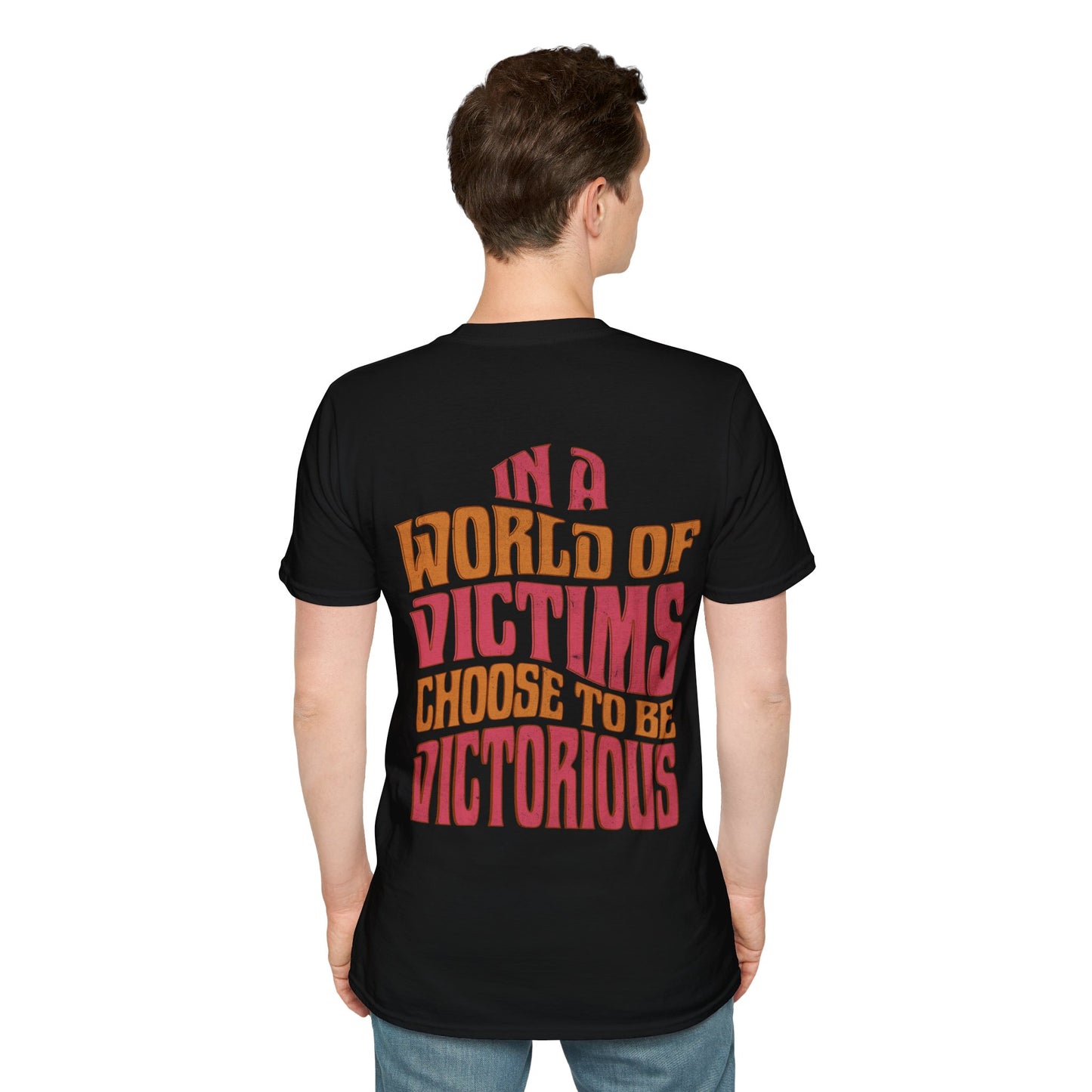 "Choose To Be Victorious" Unisex Softstyle Tee