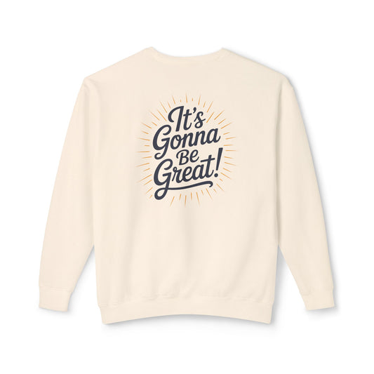WIS "IT'S GONNA BE GREAT" UNISEX PREMIUM SWEATSHIRT